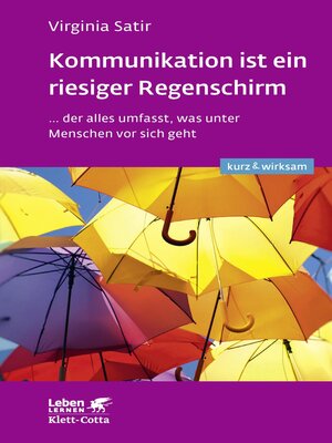 cover image of Kommunikation ist ein riesiger Regenschirm (Leben lernen